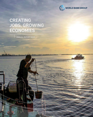 World Bank Group Annual Report 2025